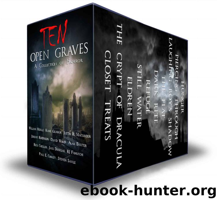 Ten Open Graves: A Collection of Supernatural Horror by unknow