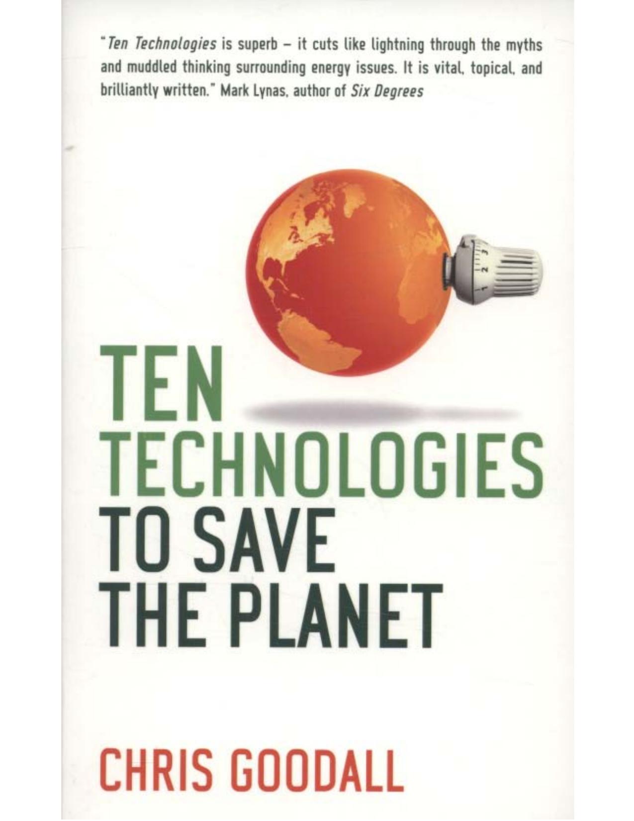 Ten Technologies to Save the Planet by Unknown
