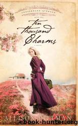 Ten Thousand Charms by Allison Pittman
