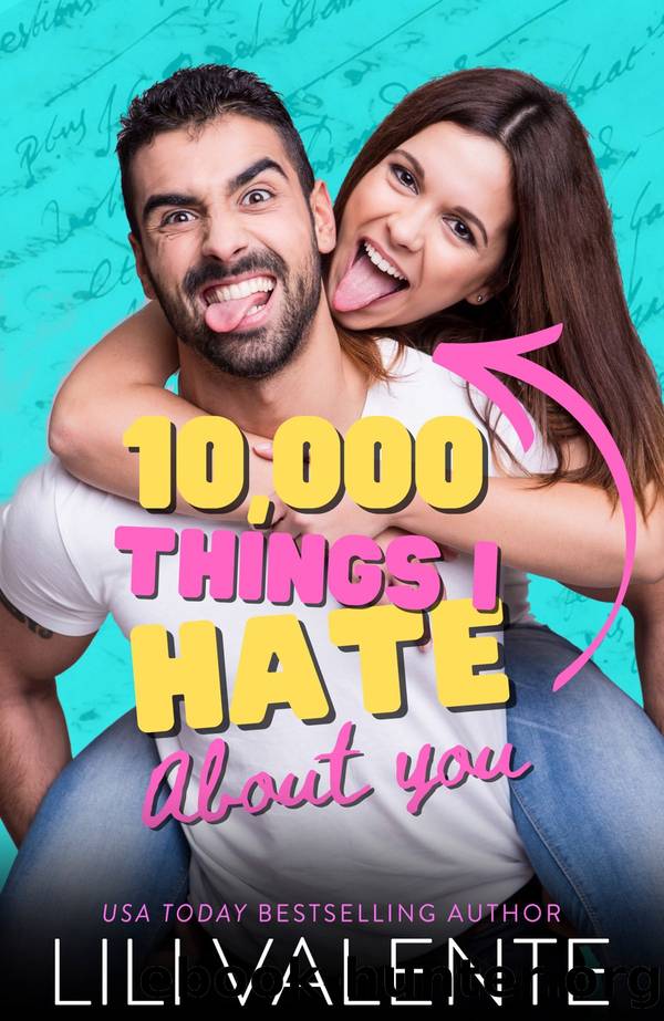 Ten Thousand Things I Hate About You: A V-Card Diaries Novella by Lili Valente