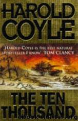 Ten Thousand by Harold Coyle