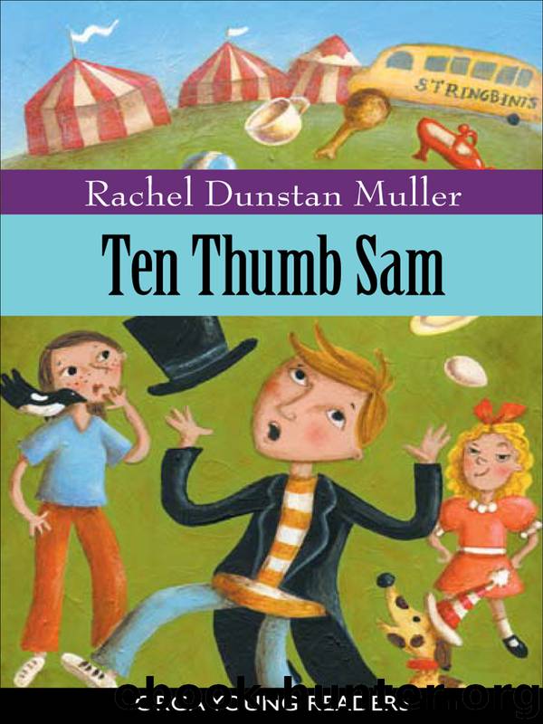 Ten Thumb Sam by Rachel Muller