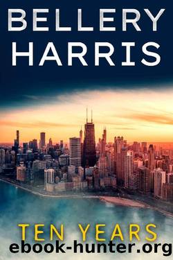 Ten Years by Bellery Harris