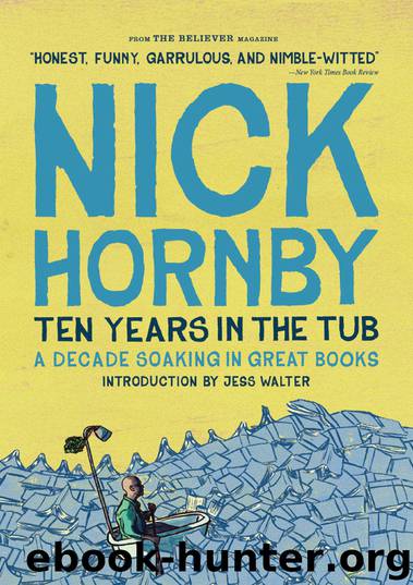 Ten Years in the Tub by Nick Hornby