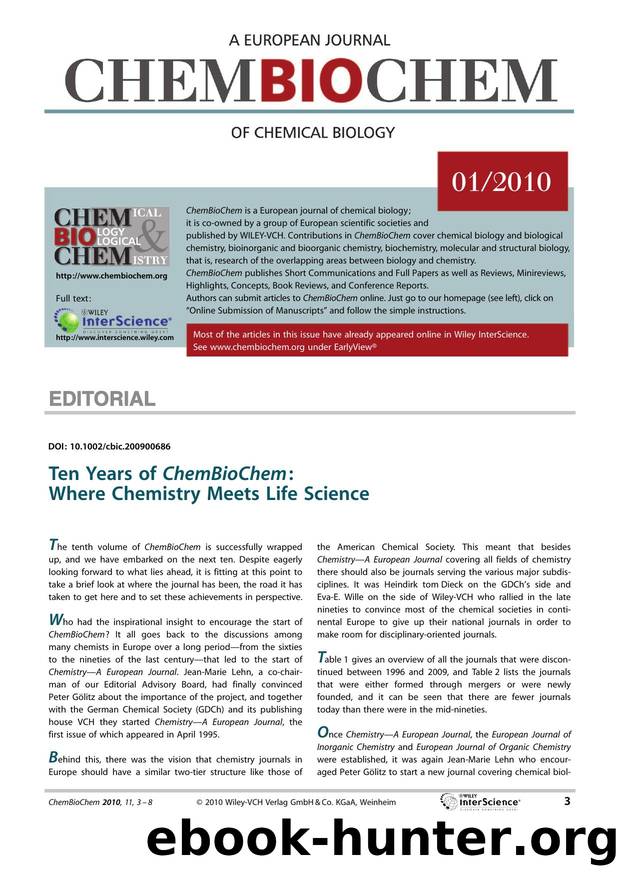 Ten Years of ChemBioChem: Where Chemistry Meets Life Science by Unknown