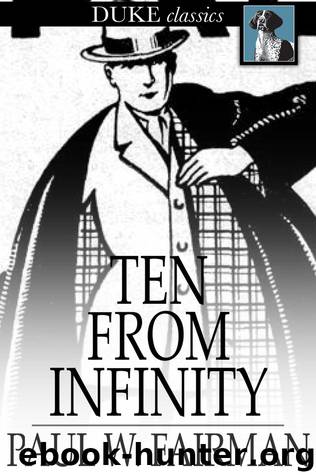 Ten from Infinity by Paul W. Fairman