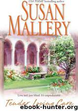 Tender Loving Care by Susan Mallery
