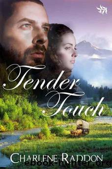 Tender Touch by Charlene Raddon
