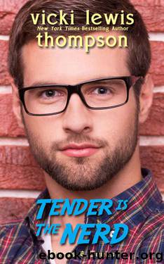 Tender is the Nerd by Vicki Lewis Thompson