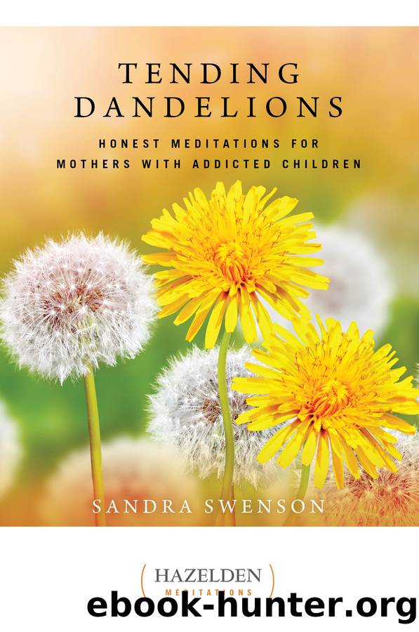 Tending Dandelions by Sandra Swenson