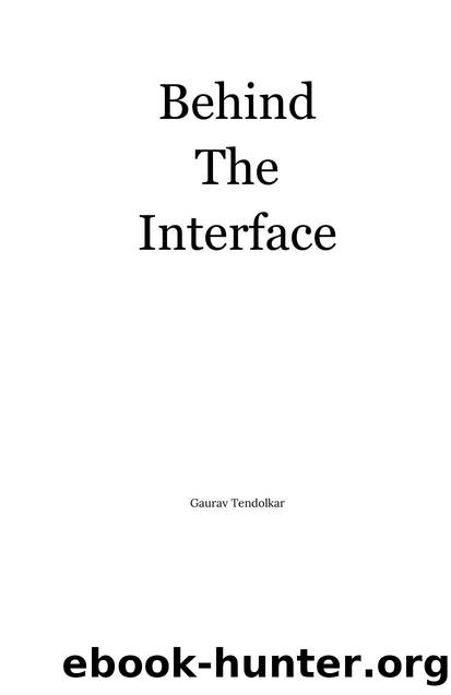 Tendolkar G. Behind The Interface. A conceptual guide...2023 by Unknown