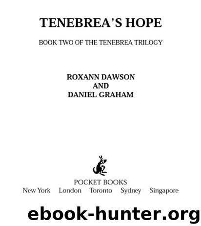 Tenebrea’s Hope by Roxann Dawson Daniel Graham