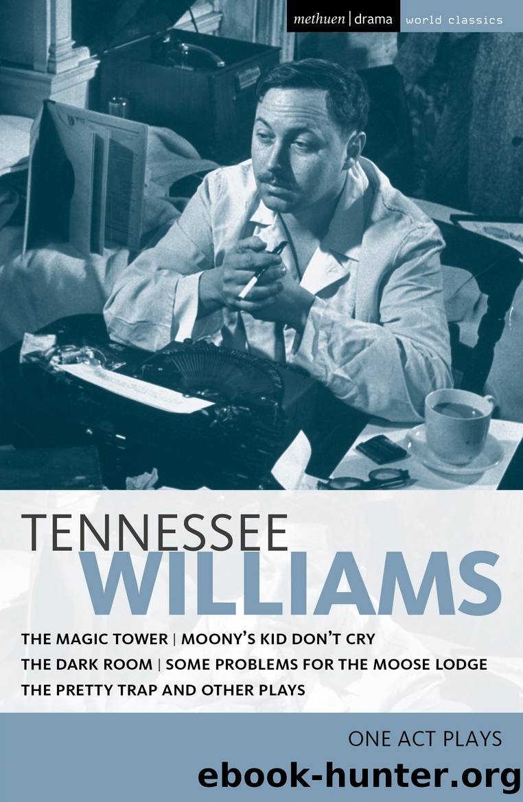 Tennessee Williams by Tennessee Williams