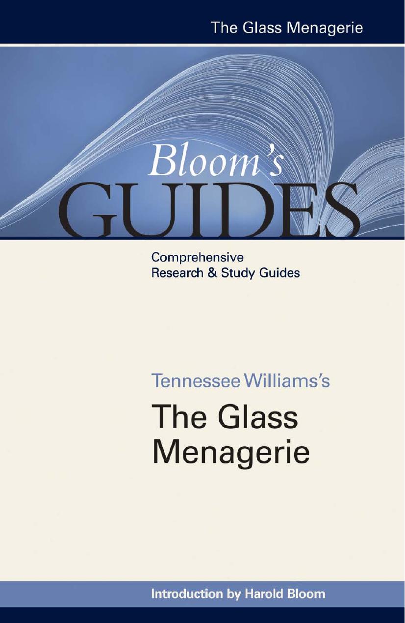 Tennessee Williams's The Glass Menagerie (Bloom's Guides) by Harold Bloom