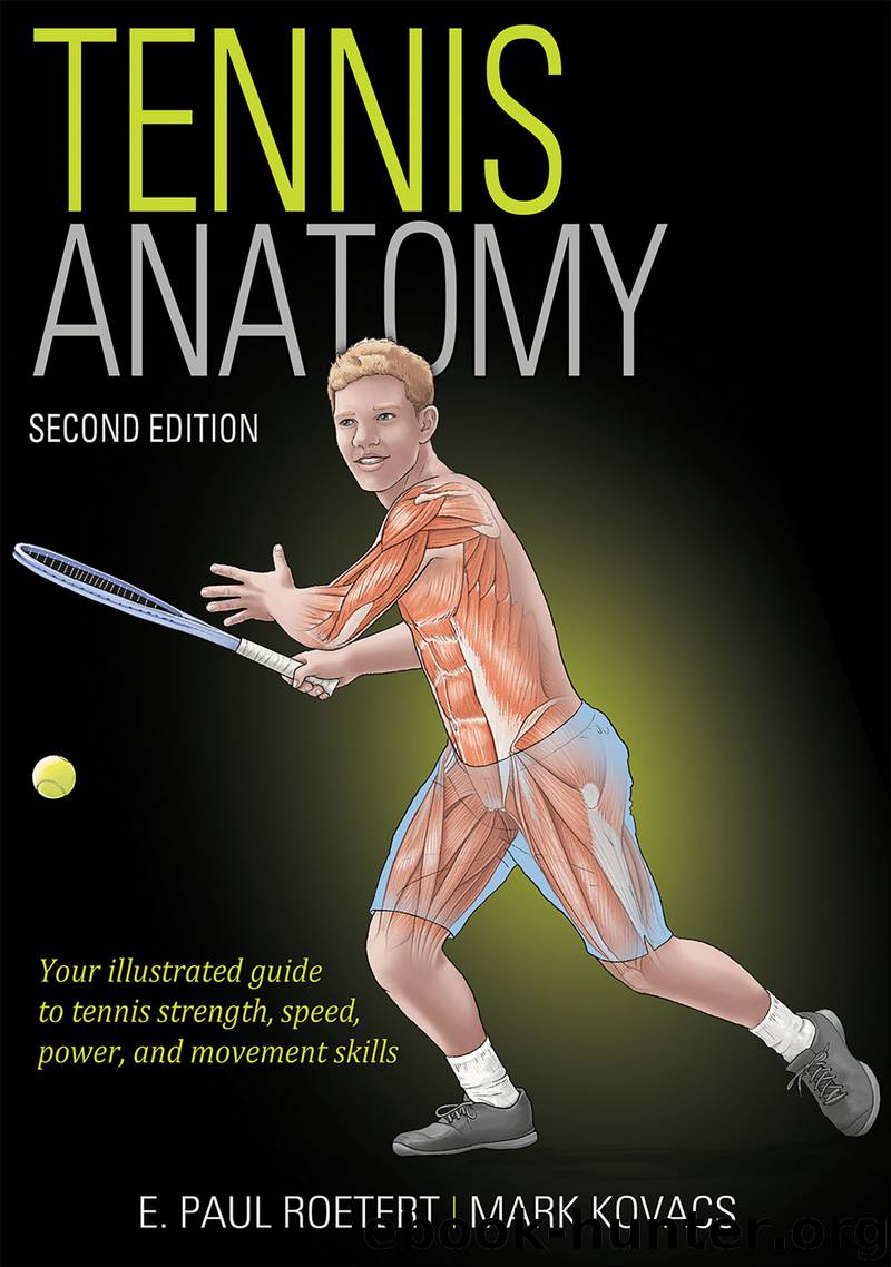 Tennis Anatomy by E. Paul Roetert