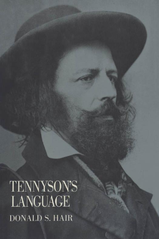 Tennyson's Language by Donald Hair