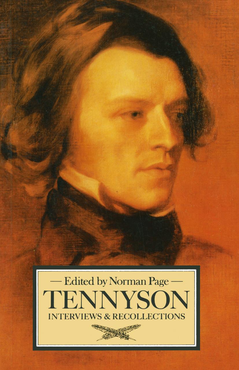 Tennyson: Interviews and Recollections by Norman Page (eds.)