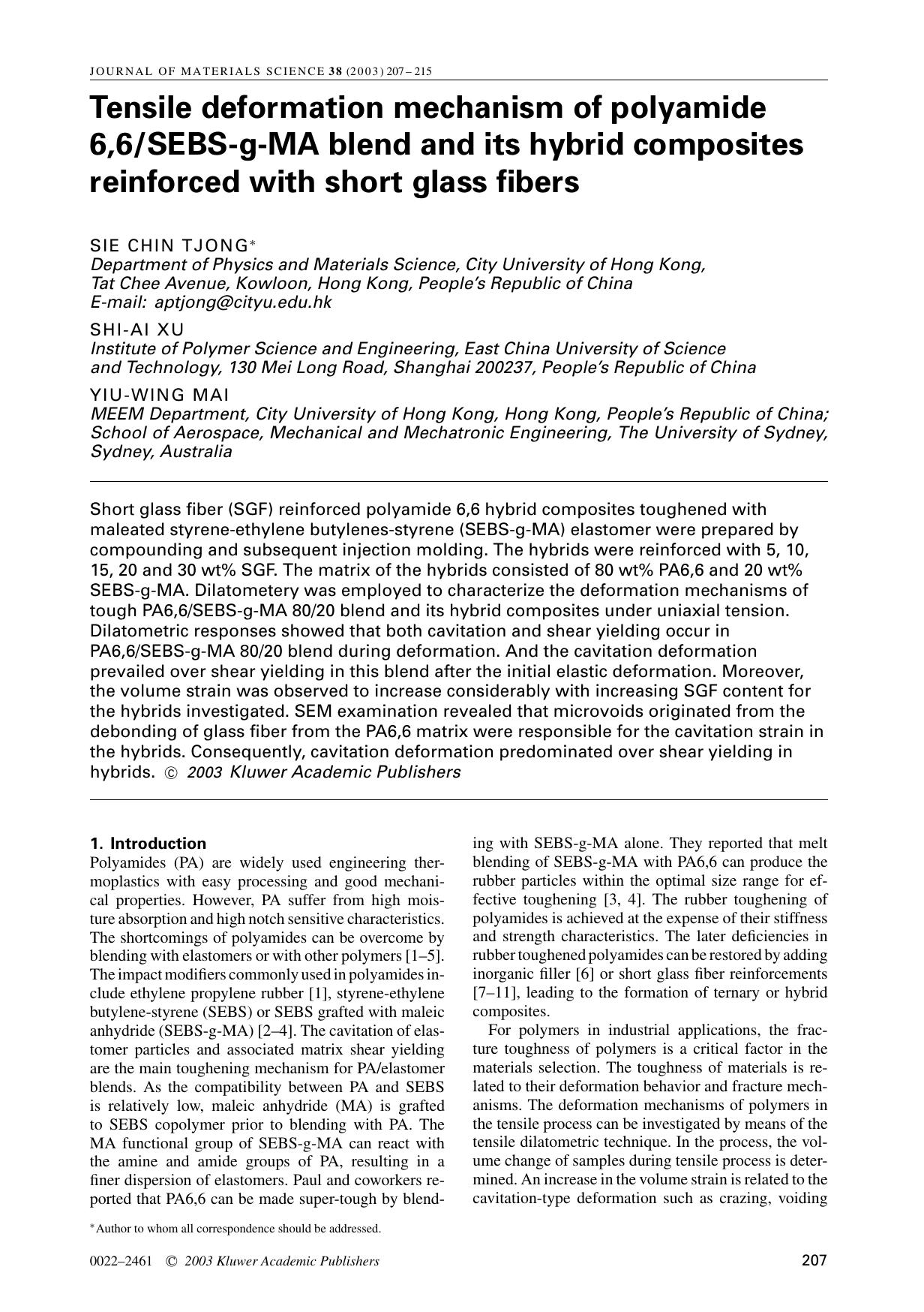 Tensile deformation mechanism of polyamide 6,6SEBS-g-MA blend and its hybrid composites reinforced with short glass fibers by Unknown