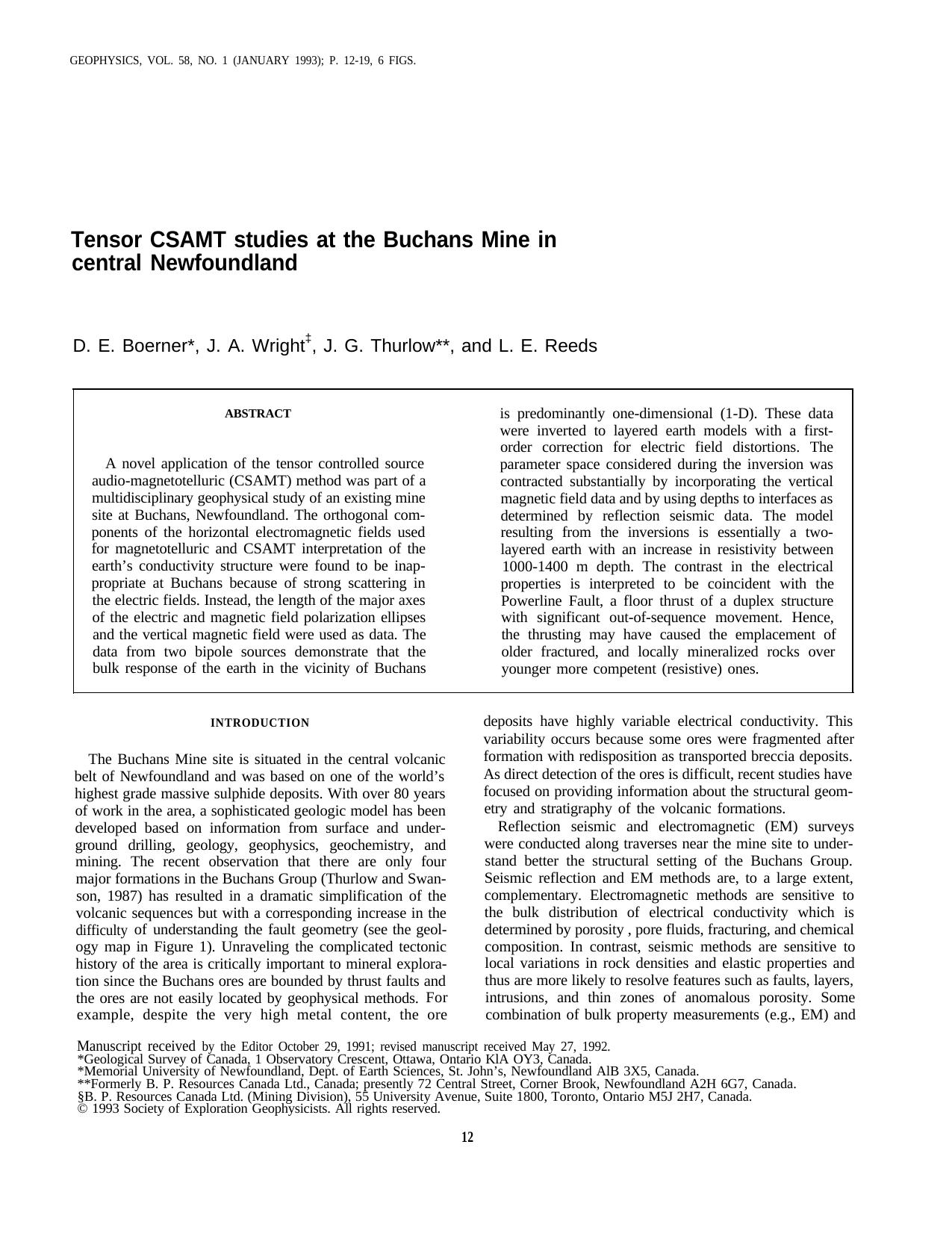 Tensor CSAMT studies at the Buchans Mine in central Newfoundland by J. A. Wright J.G. Thurlow L. E. Reed D. E. Boerner