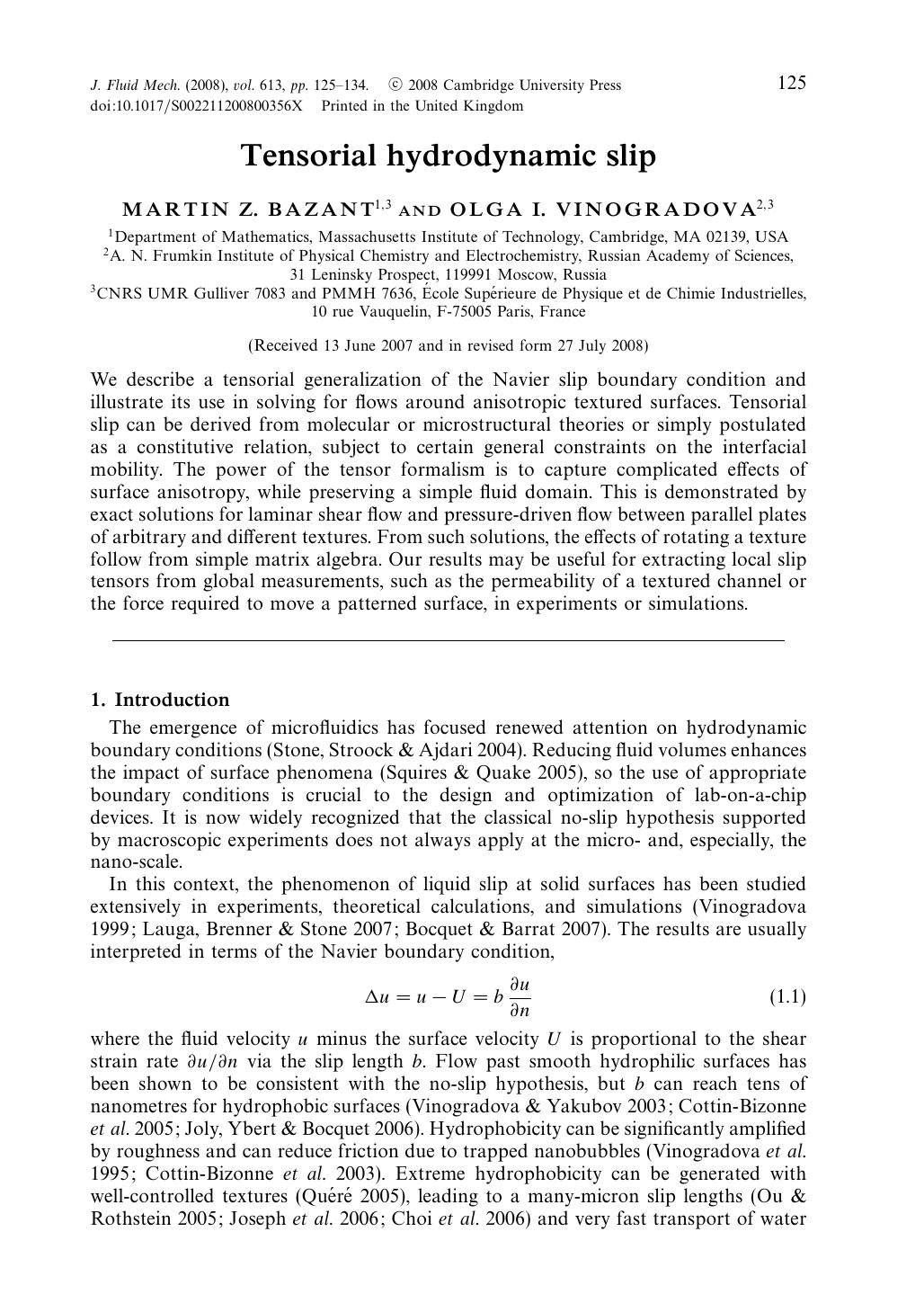Tensorial hydrodynamic slip by MARTIN Z. BAZANT OLGA I. VINOGRADOVA