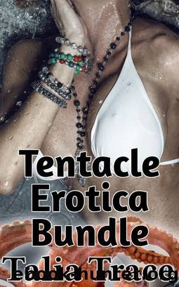 Tentacle Erotica Bundle by Unknown