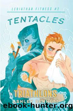 Tentacles & Triathlons (Leviathan Fitness Book 2) by Ashley Bennett