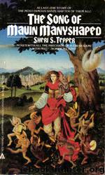 Tepper,Sheri - The Song of Mavin Manyshaped by Song of Mavin Manyshaped