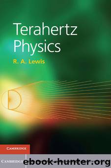 Terahertz Physics by R. A. Lewis