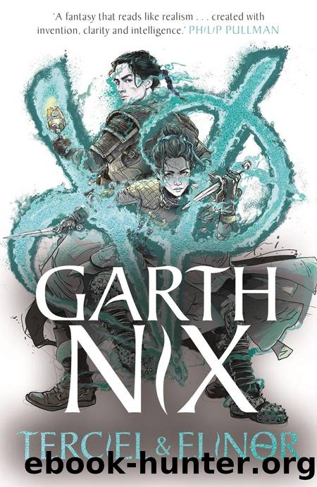 Terciel & Elinor by Garth Nix