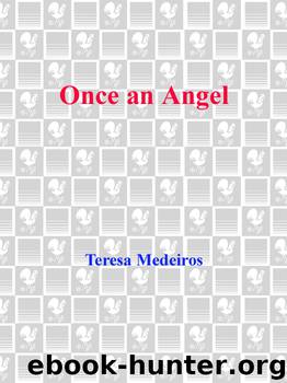 Teresa Medeiros by Once an Angel