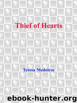 Teresa Medeiros by Thief of Hearts