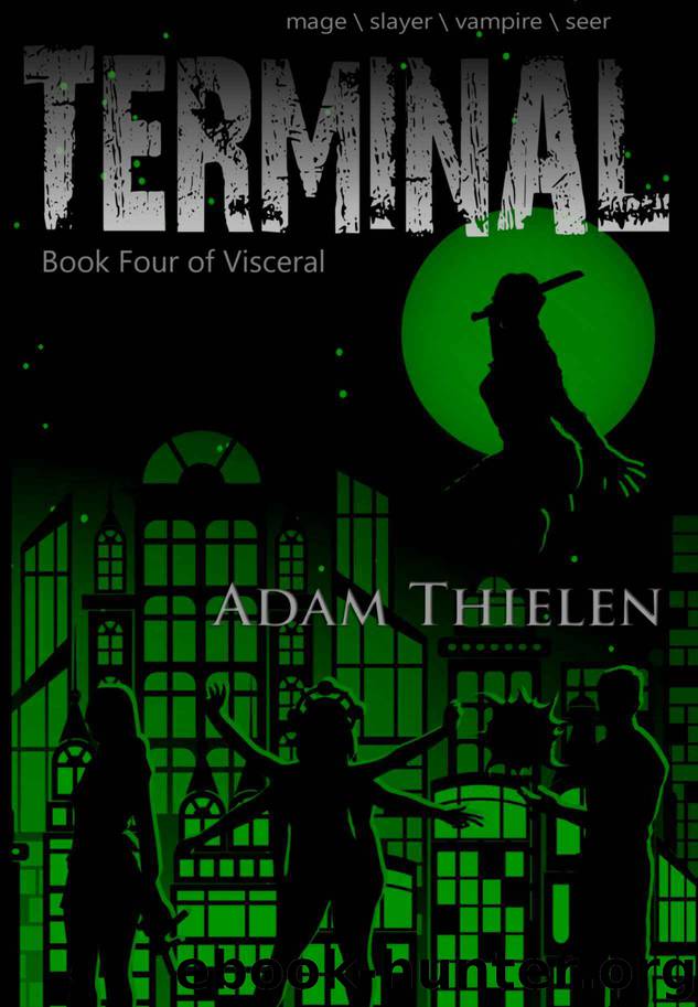 Terminal (Visceral Book 4) by Adam Thielen
