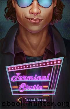 Terminal Static (The Echo Trail Book 2) by Hannah Marae