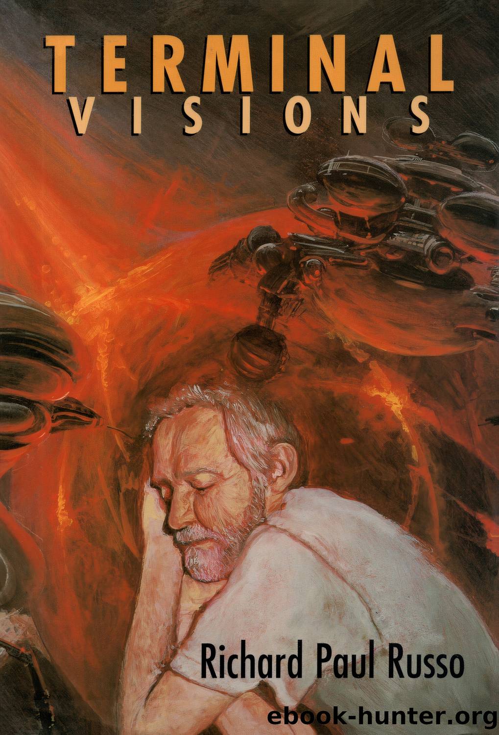 Terminal Visions by Richard Paul Russo