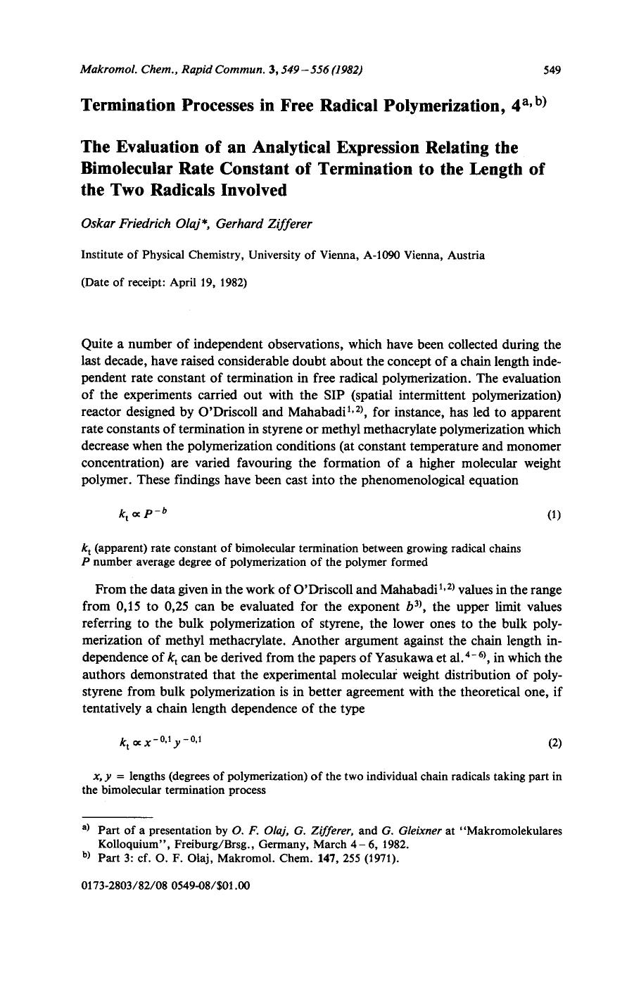 Termination processes in free radical polymerization, 4. The evaluation of an analytical expression relating the bimolecular rate constant of termination to the length of the two radicals involved by Unknown