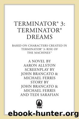 Terminator 3--Terminator Dreams by Aaron Allston
