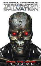 Terminator Salvation From the Ashes by Timothy Zahn