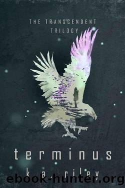 Terminus (The Transcendent Trilogy Book 3) by K. A. Riley
