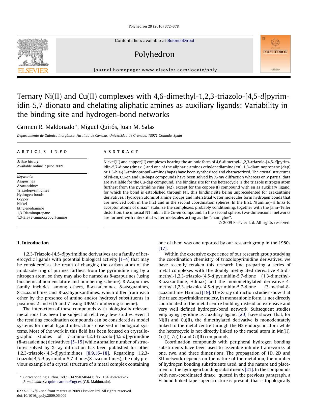 Ternary Ni(II) and Cu(II) complexes with 4,6-dimethyl-1,2,3-triazolo-[4,5-d]pyrimidin-5,7-dionato and chelating aliphatic amines as auxiliary ligands: Variability in the binding si by Carmen R. Maldonado; Miguel Quirós; Juan M. Salas