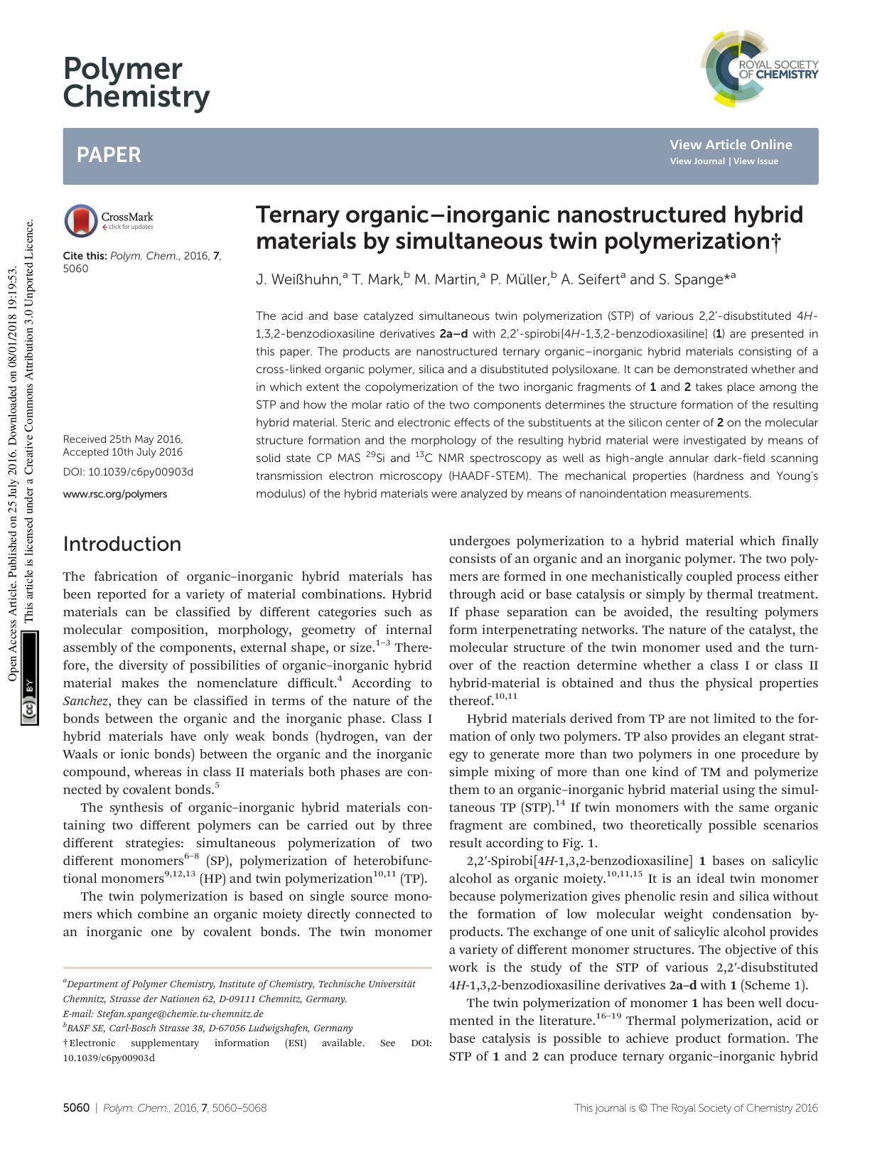 Ternary organicâinorganic nanostructured hybrid materials by simultaneous twin polymerization by J. Weißhuhn T. Mark M. Martin P. Müller A. Seifert S. Spange