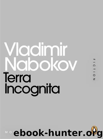 Terra Incognita (Penguin Modern Classics) by Vladimir Nabokov