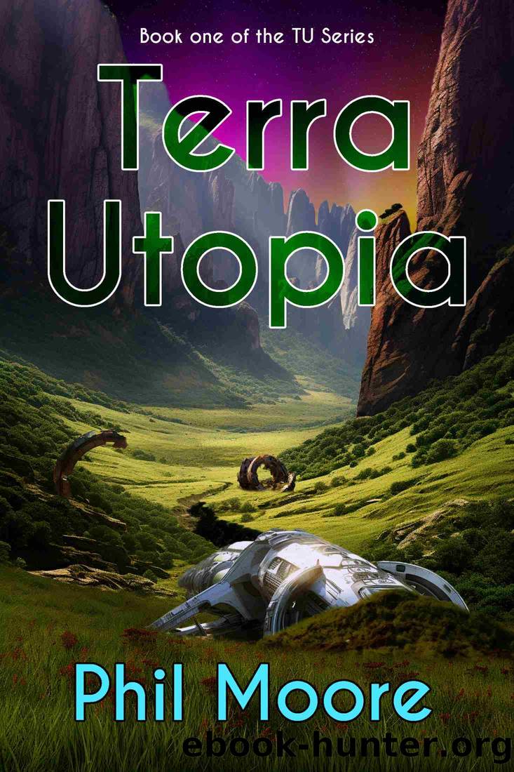Terra Utopia by Phil Moore