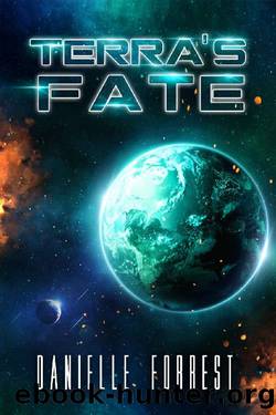 Terra's Fate by Danielle Forrest
