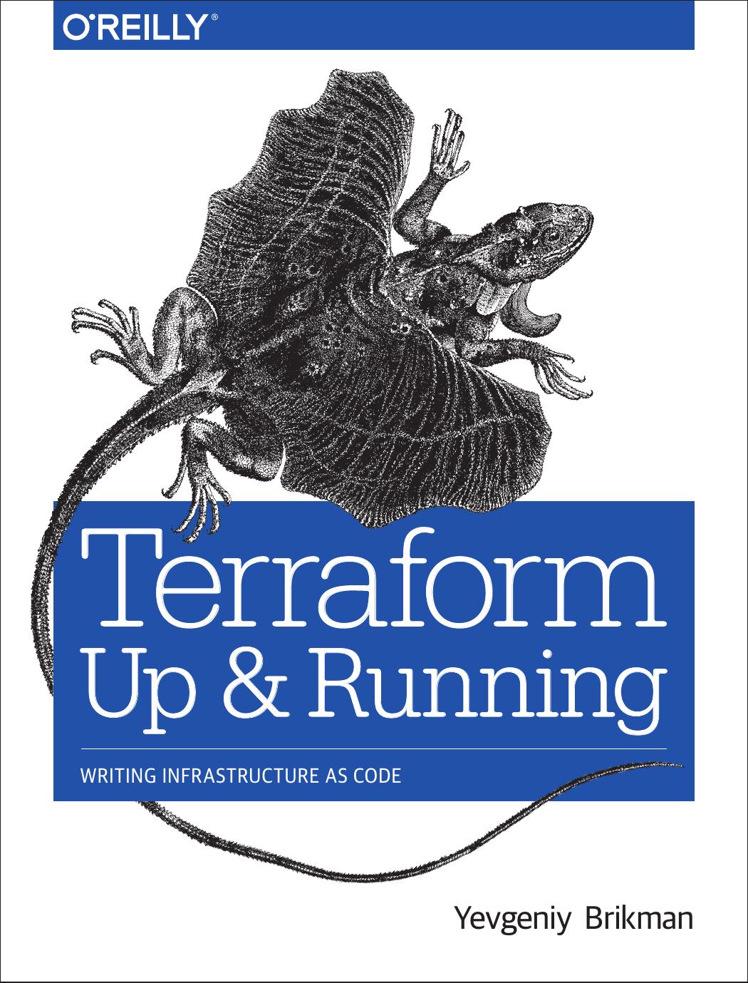 Terraform: Up and Running by Yevgeniy Brikman
