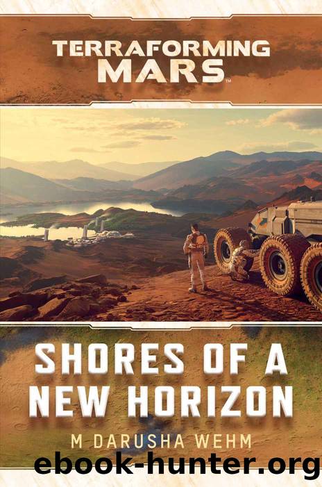 Terraforming Mars: Shores of a New Horizon by Wehm M Darusha