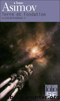 Terre et Fondation by Asimov Isaac