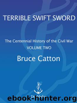 Terrible Swift Sword by Bruce Catton