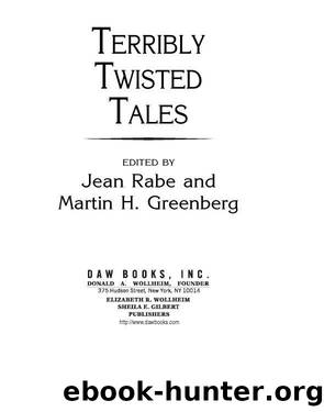 Terribly Twisted Tales by Jean Rabe