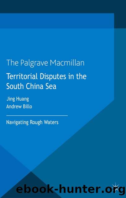 Territorial Disputes in the South China Sea by Huang Jing Billo Andrew