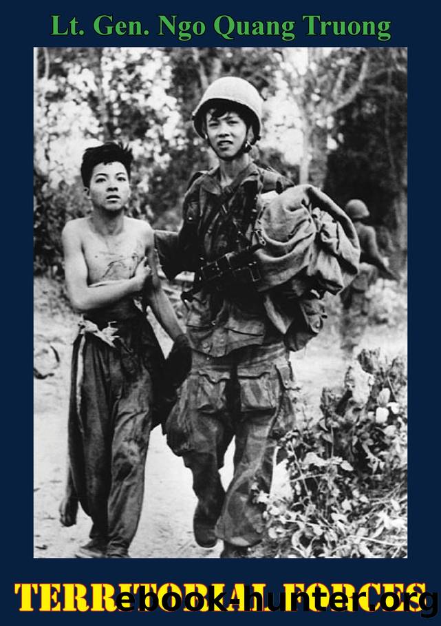 Territorial Forces by Lt. Gen. Ngo Quang Truong